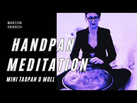 Intuitives Handpanspiel | Meditative Session | Taopan Handpan D Moll