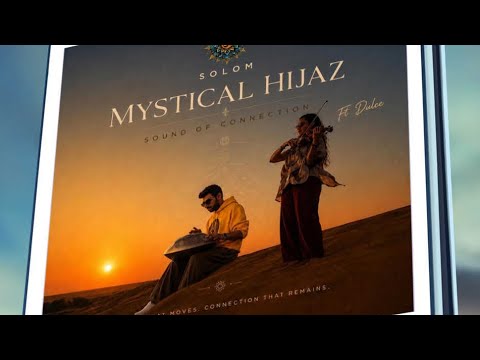Mystical Hijaz ft. Dulce ( Handpan & Violin)