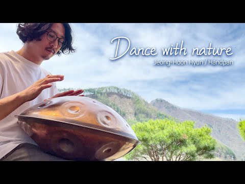 Handpan music 'Dance with nature' / 핸드팬 연주