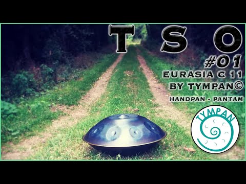 The Sound Of - N.01 - Tympan © Handpan Pantam - Eurasia C 11 (played by XKLIBER)