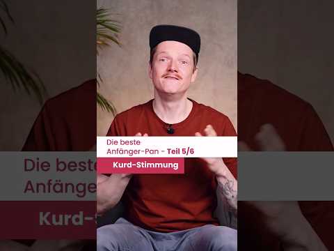 Beste Anfänger-Pan #5/6: Kurd-Stimmung #shorts