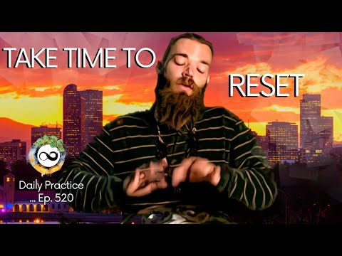 Create Time to Relax in this Bustling World | Breathwork & Soothing Sounds | Ep. 520