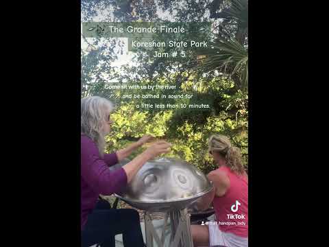 🛸🎶 Come bathe in sound by the riverside.. Koreshan State Park.. Women of Steel.. Grand Finale 🎶🛸