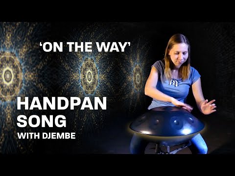 ‘On the Way’ Handpan Song by Lavinia Gerster (with motion graphics)