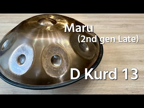 【ハンドパン販売】Maru (2nd Gen Late) / D Kurd 13 試奏2
