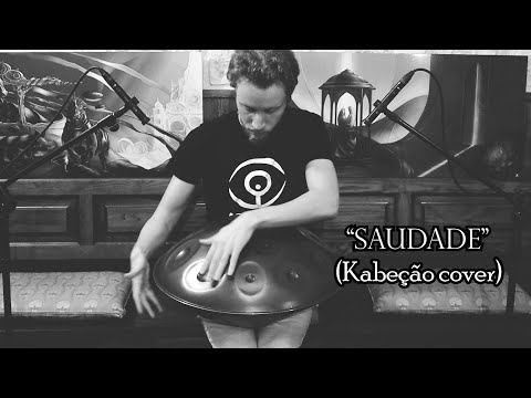 "SAUDADE" (Kabeção) - Cover by Daniele Rebaudo