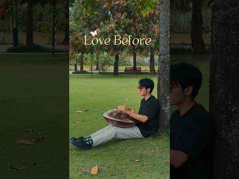 Trả lại cho bạn một chút bình yên ☘️ Love Before AD #handpan #handpanvietnam #hangdrum