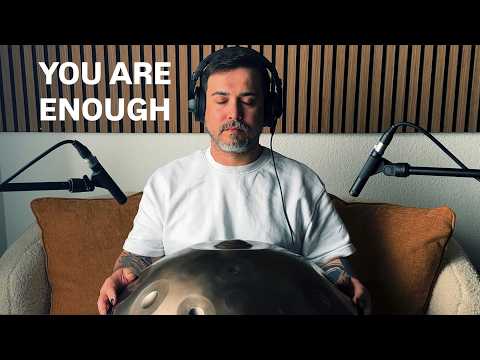 Ich bin genug – Emotional Handpan Song | You Are Enough (D Aegean)