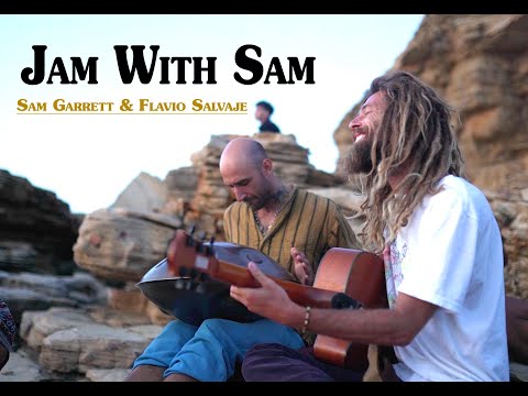 𓂀Jam with Sam 𓆃Sam Garrett & Flavio Salvaje