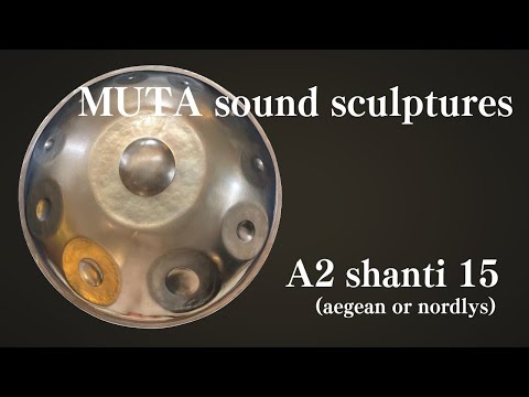 【レンタルハンドパン】MUTA sound sculptures / A2 shanti 15 (aegean or nordlys)［管理番号073］