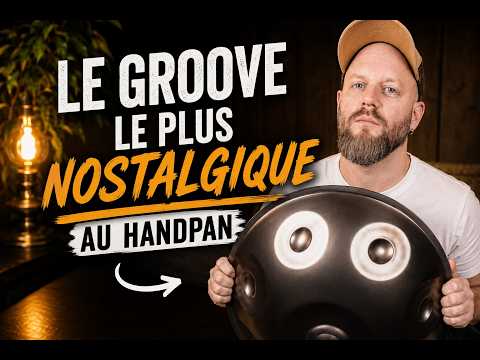 Le Groove le plus Nostalgique que j'ai créé au Hanpan