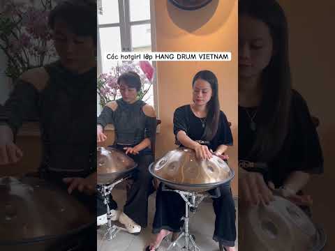 Các hotgirl lớp HANG DRUM VIETNAM #handpan #hangdrum #hangdrumvietnambylongpercussion