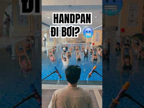 "Tắm Handpan” có chill như lời đồn #handpanvietnam #yoga #hangdrum  #chihung