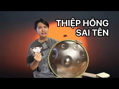 THIỆP HỒNG SAI TÊN | Hướng dẫn Handpan bởi Chí Hùng (Handpan Sheet Notes)