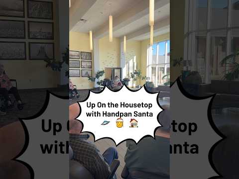 Up On the Housetop with Handpan Santa πΈπ
π #uponthehousetop #handpan #handpansanta #musictherapy