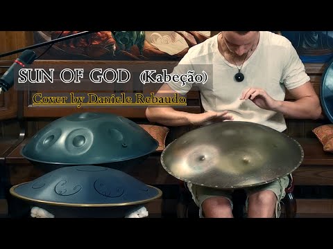"SUN OF GOD" (Kabeção) - Cover by Daniele Rebaudo