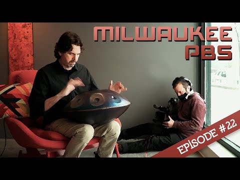 Blue Handpan on Milwaukee PBS - Episode 22