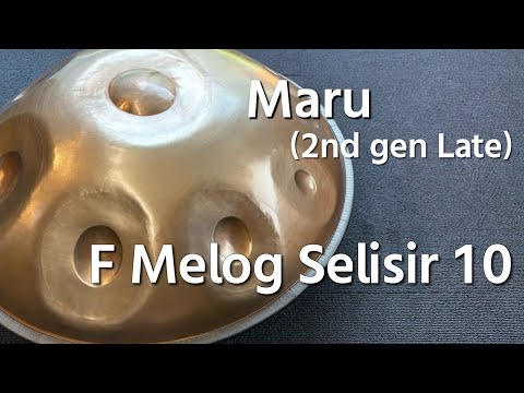 【ハンドパン販売】 Maru (2nd gen Late) / F Melog Selisir 10 試奏2
