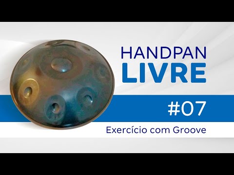 Handpan Livre # 07 - Groove