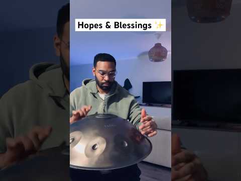 Hope & Blessings ✨| Handpan | louis_handpan #handpan